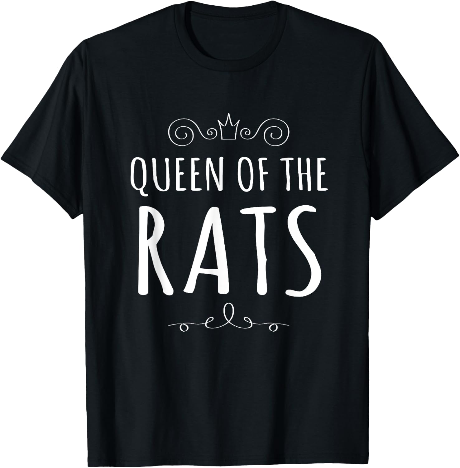 Queen of the Rats Shirt Funny Rat Lover T-Shirt - T-Shirt | Black