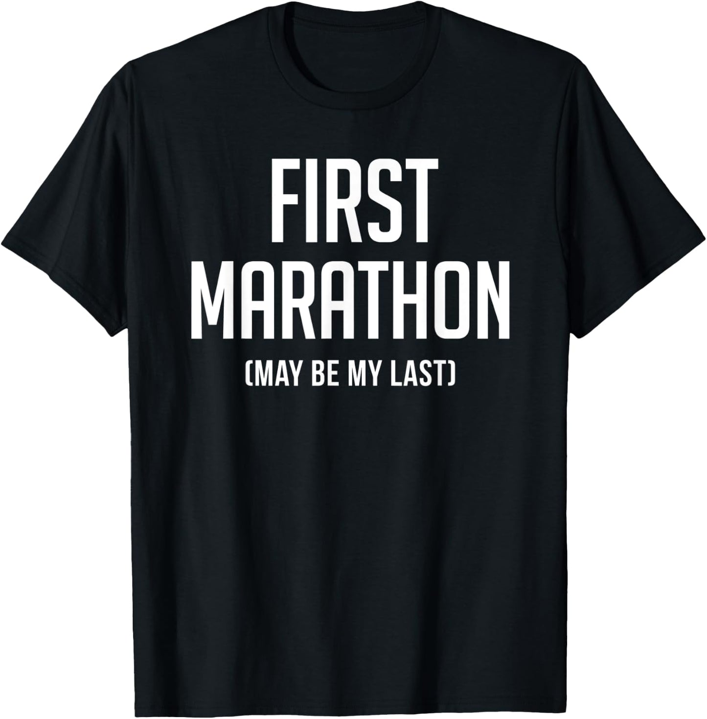 Funny First 5k Runner for First Marathon Run T-Shirt - T-Shirt | Black