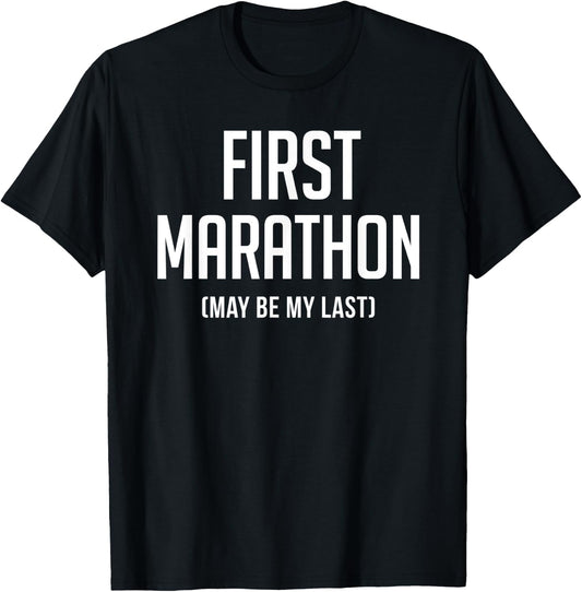 Funny First 5k Runner for First Marathon Run T-Shirt - T-Shirt | Black
