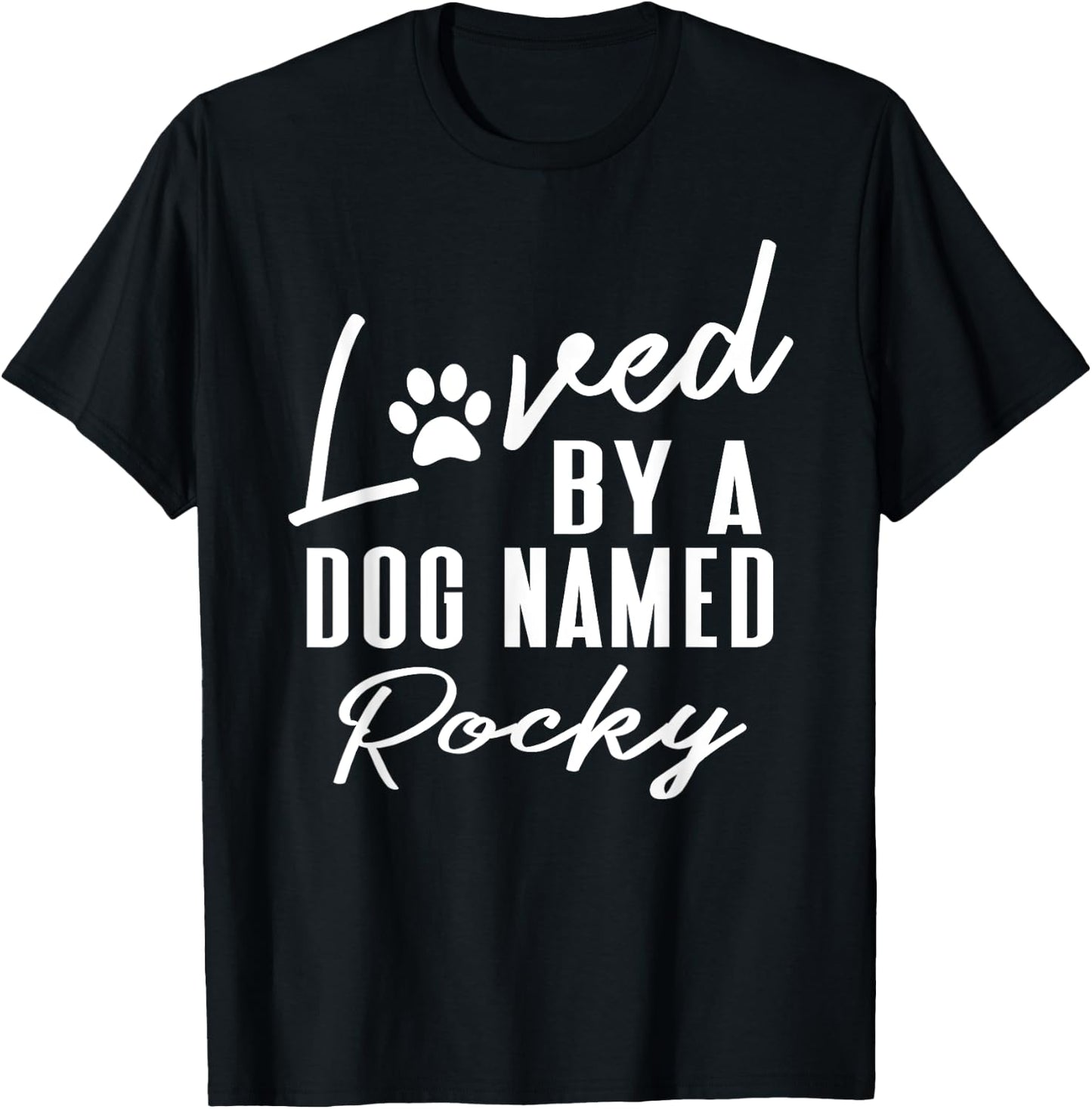 Personalized Dog Name Rocky Gift Pet Lover Paw Print T-Shirt - T-Shirt | Black