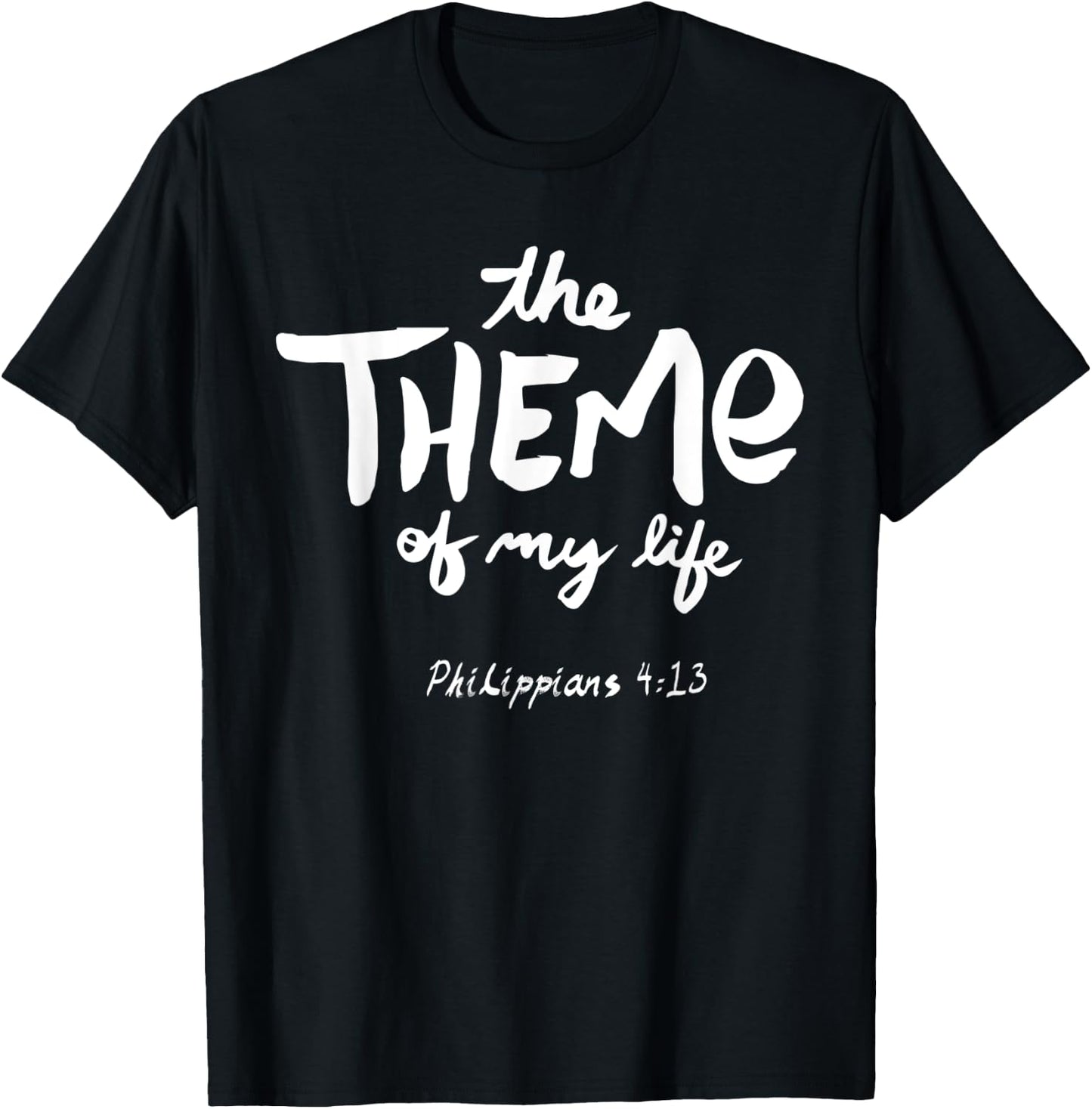 Phillipians 4:13 shirt T-Shirt - T-Shirt | Black