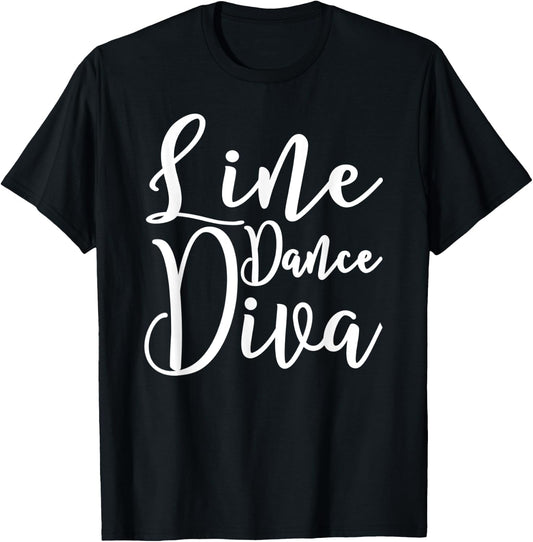 Line Dance Diva . Cute Line Dance Shirt Gift T-Shirt - T-Shirt | Black