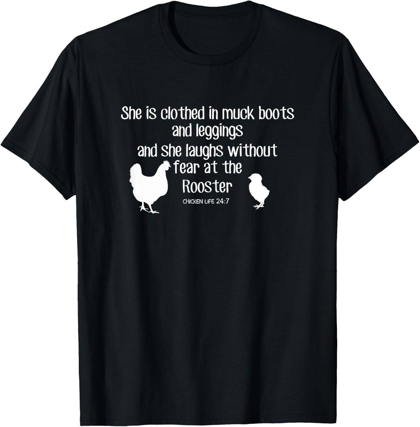 She Is Clothed In Muck Boots And Leggings T-Shirt - T-Shirt | Black