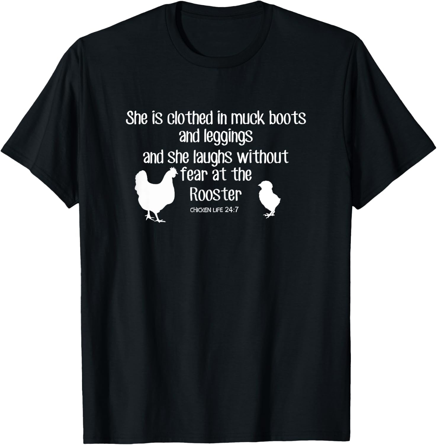She Is Clothed In Muck Boots And Leggings T-Shirt - T-Shirt | Black