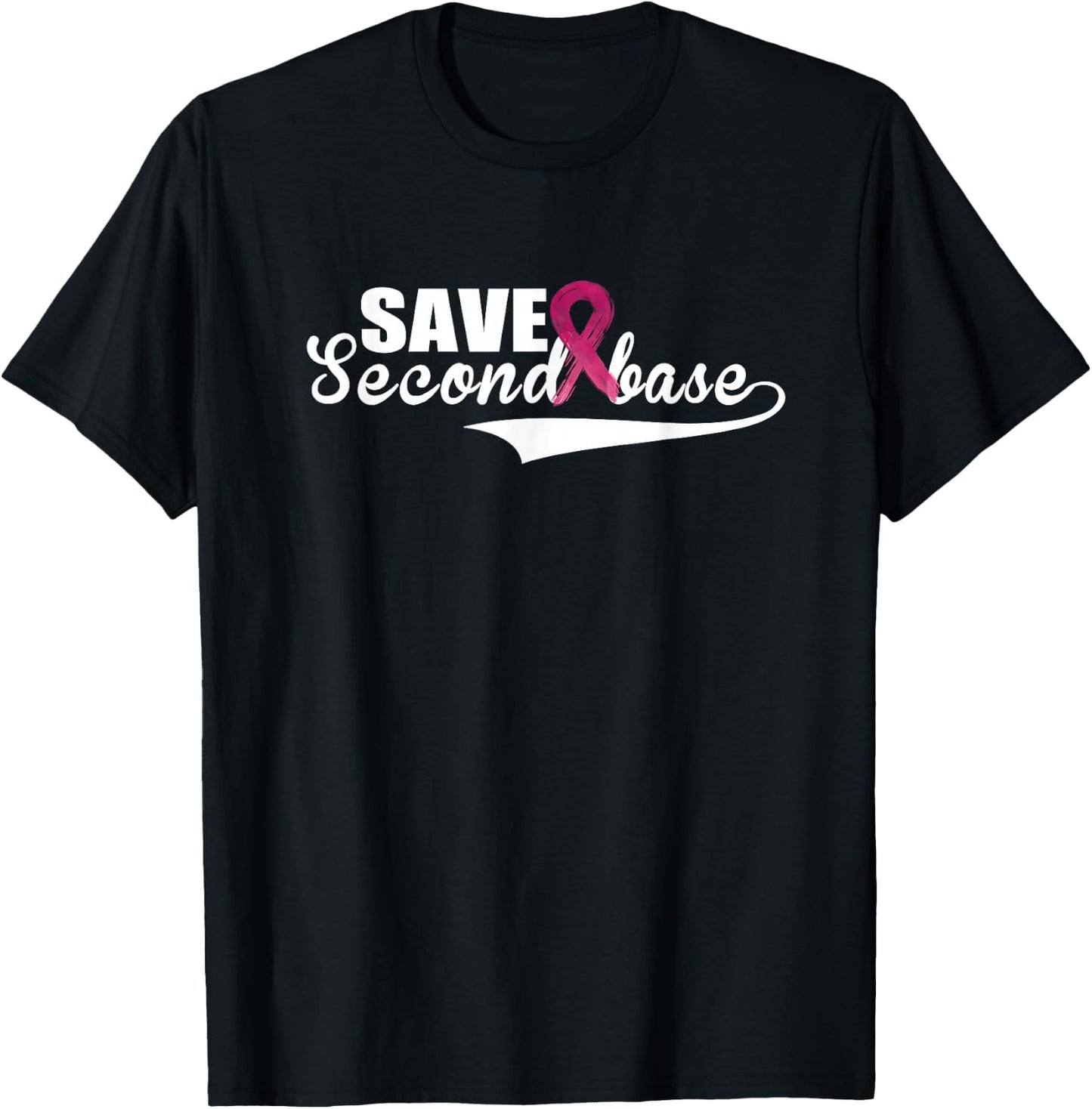 Save Second Base Breast Cancer Awareness Shirt T-Shirt - T-Shirt | Black