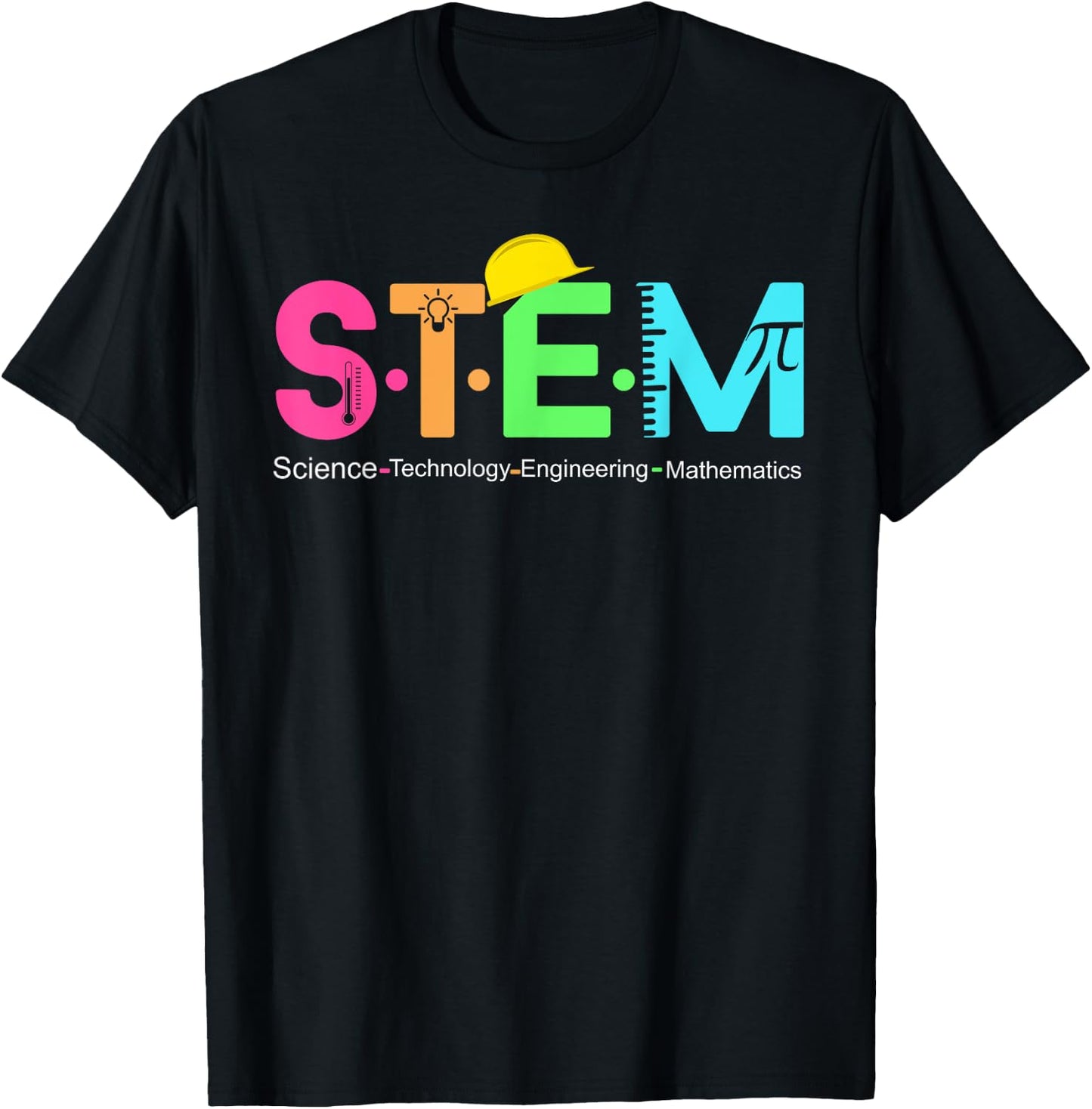 STEM Science Technology Engineering Math Teacher Gift T-Shirt - T-Shirt | Black