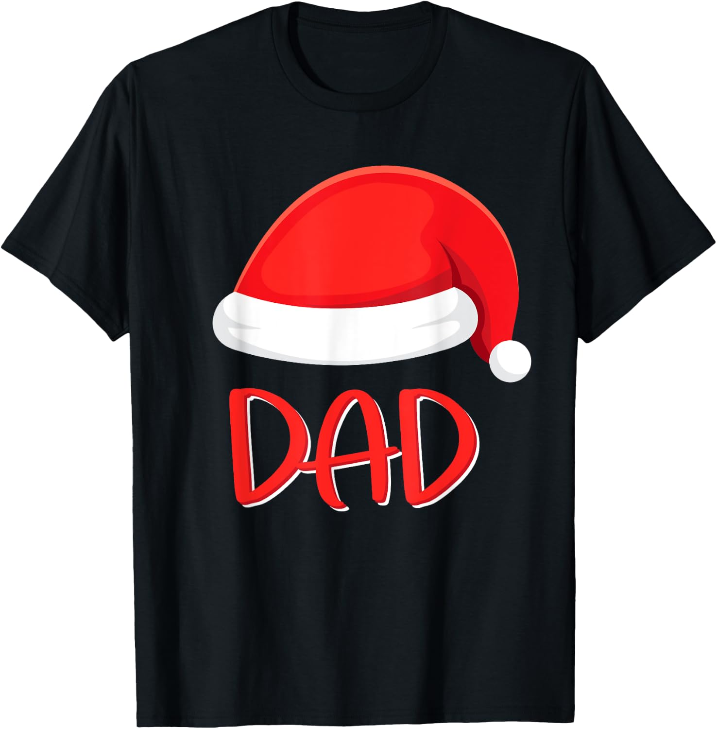 Dad Santa Hat Matching Family Christmas Dad T-Shirt - T-Shirt | Black