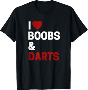 Darts Player Gifts I Love Boobs & Darts Funny Darts T-Shirt - T-Shirt | Black