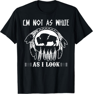 I'm Not As White As I Look T-Shirt - T-Shirt | Black