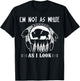 I'm Not As White As I Look T-Shirt - T-Shirt | Black