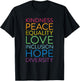 Peace Love Inclusion Equality Diversity Human Rights T-Shirt - T-Shirt | Black