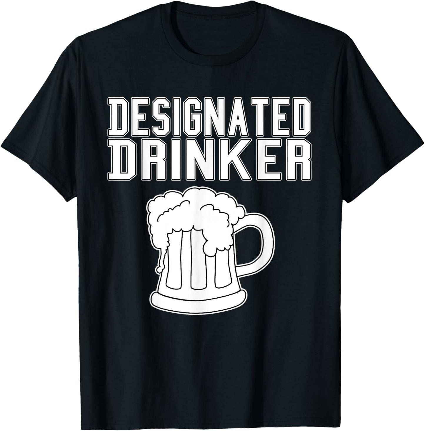 Funny Designated Drinker - Great Drinking / Party Gift & Gag T-Shirt - T-Shirt | Black