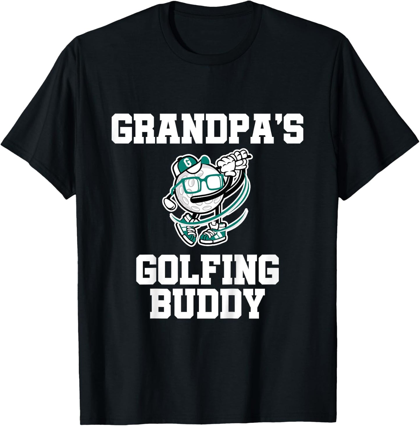 Grandpa's Golfing Buddy Golf Buddy T-Shirt - T-Shirt | Black