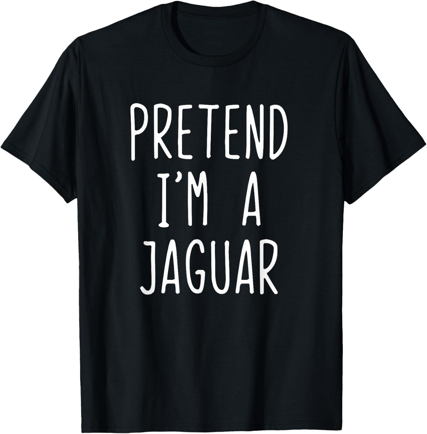 Pretend I'm A Jaguar Costume Halloween Funny Lazy Adult Kids T-Shirt - T-Shirt | Black