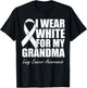 I Wear White For My Grandma Lung Cancer Awareness T-Shirt - T-Shirt | Black