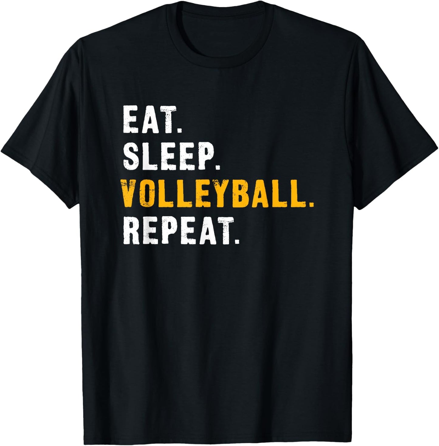 Eat Sleep Volleyball Repeat Shirts T-Shirt - T-Shirt | Black