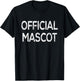 Official Mascot College High School T Shirt T-Shirt - T-Shirt | Black