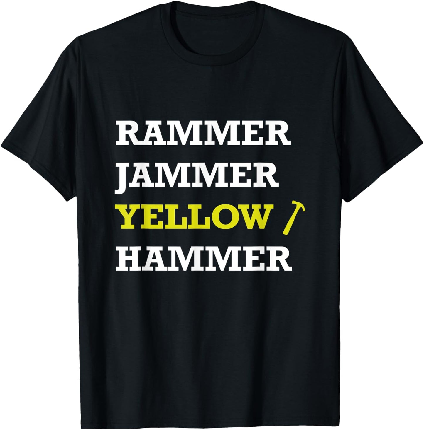 Rammer Jammer Yellow Hammer T Shirt T-Shirt - T-Shirt | Black