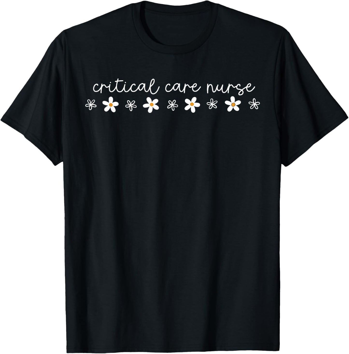 Retro Critical Care Nurse Daisy Flower CCU ICU RN Nurse T-Shirt - T-Shirt | Black