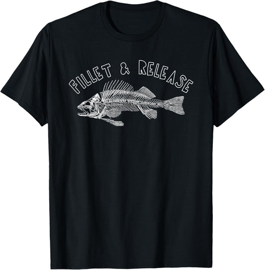 Filet & Release Funny Fishing Fisherman Gift T-Shirt - T-Shirt | Black