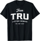 Team Tru Lifetime Member Funny Name Tru T-Shirt - T-Shirt | Black