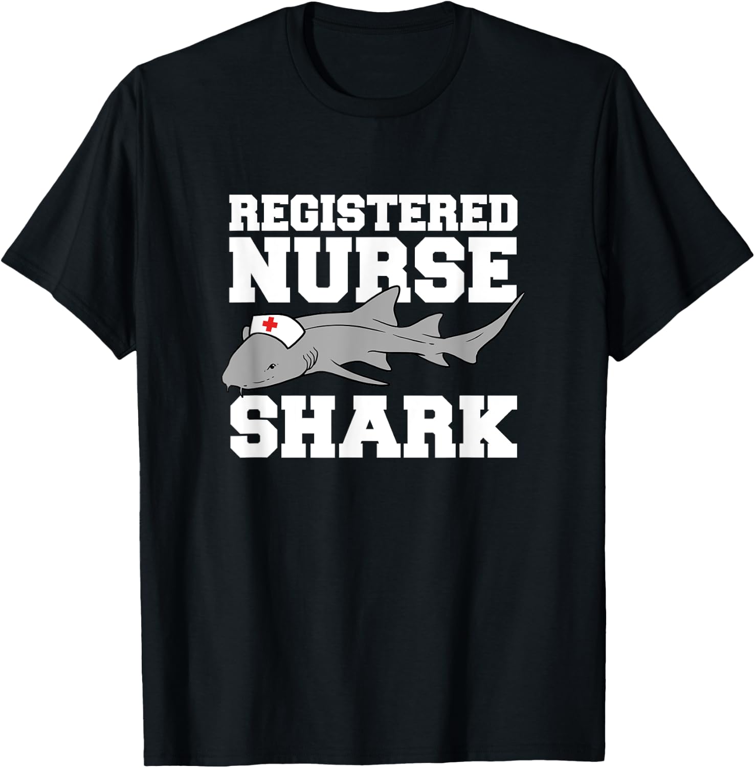Registered Nurse Shark Funny T-Shirt - T-Shirt | Black