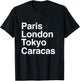 Paris Tokyo London Caracas Gift Design Caracas Souvenir T-Shirt - T-Shirt | Black