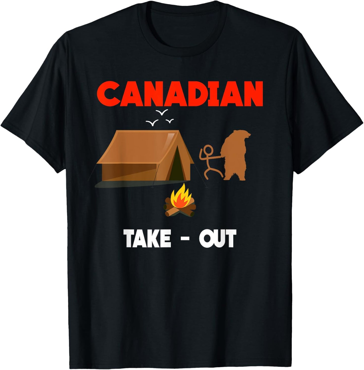 Canadian Take Out Funny Shirt Awesome Canada Gift T-Shirt - T-Shirt | Black