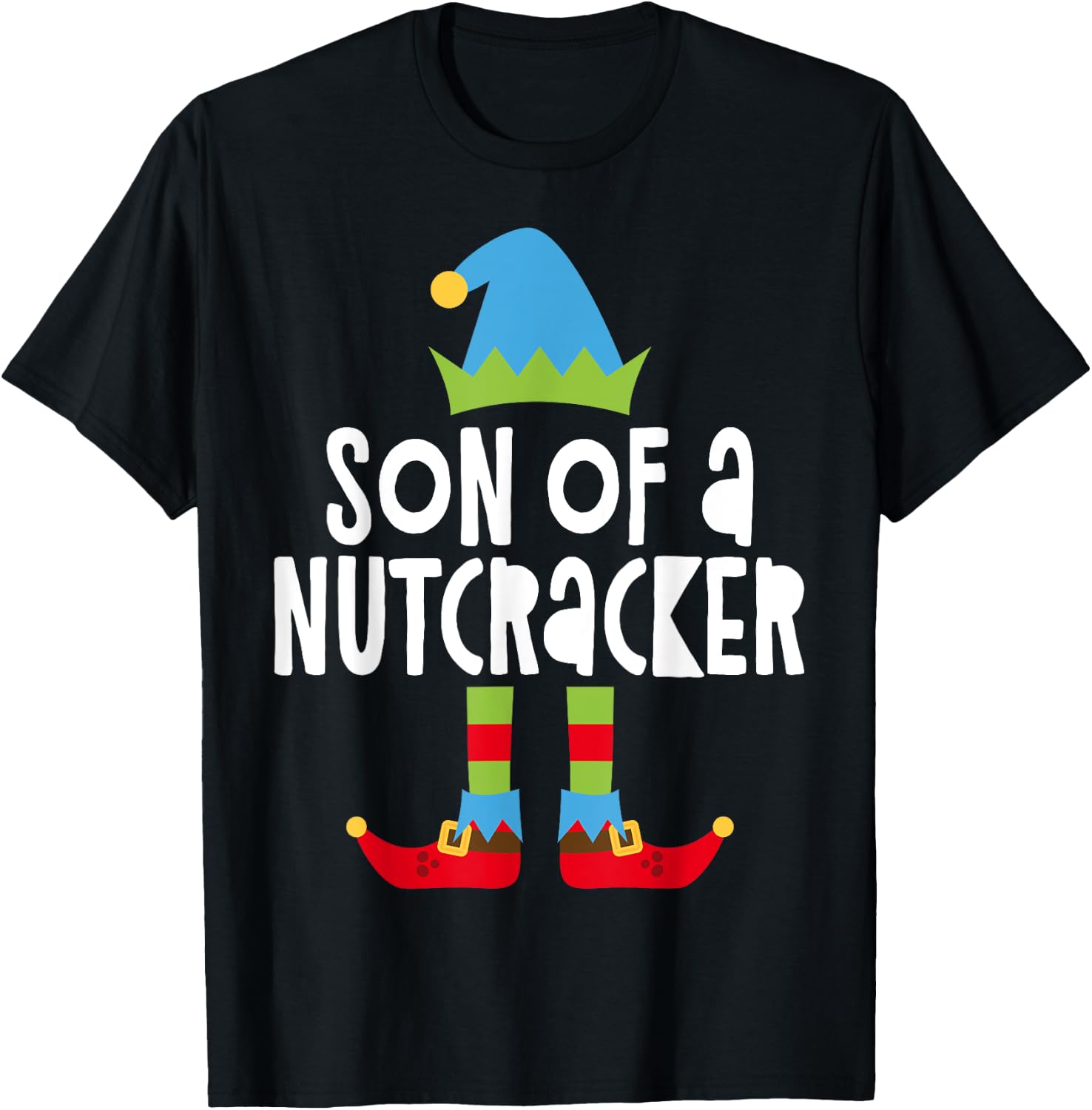 Son Of A Nutcracker Christmas Elf Shirt T-Shirt - T-Shirt | Black