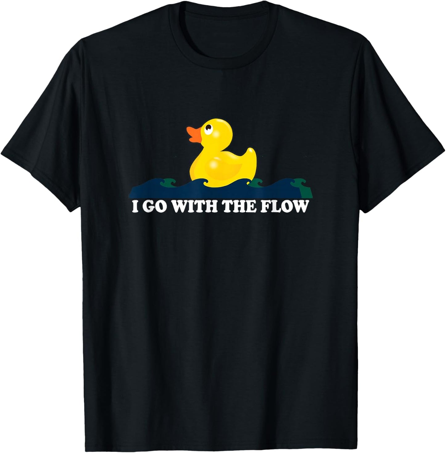 I Go With The Flow Rubber Duck Shirt T-Shirt - T-Shirt | Black