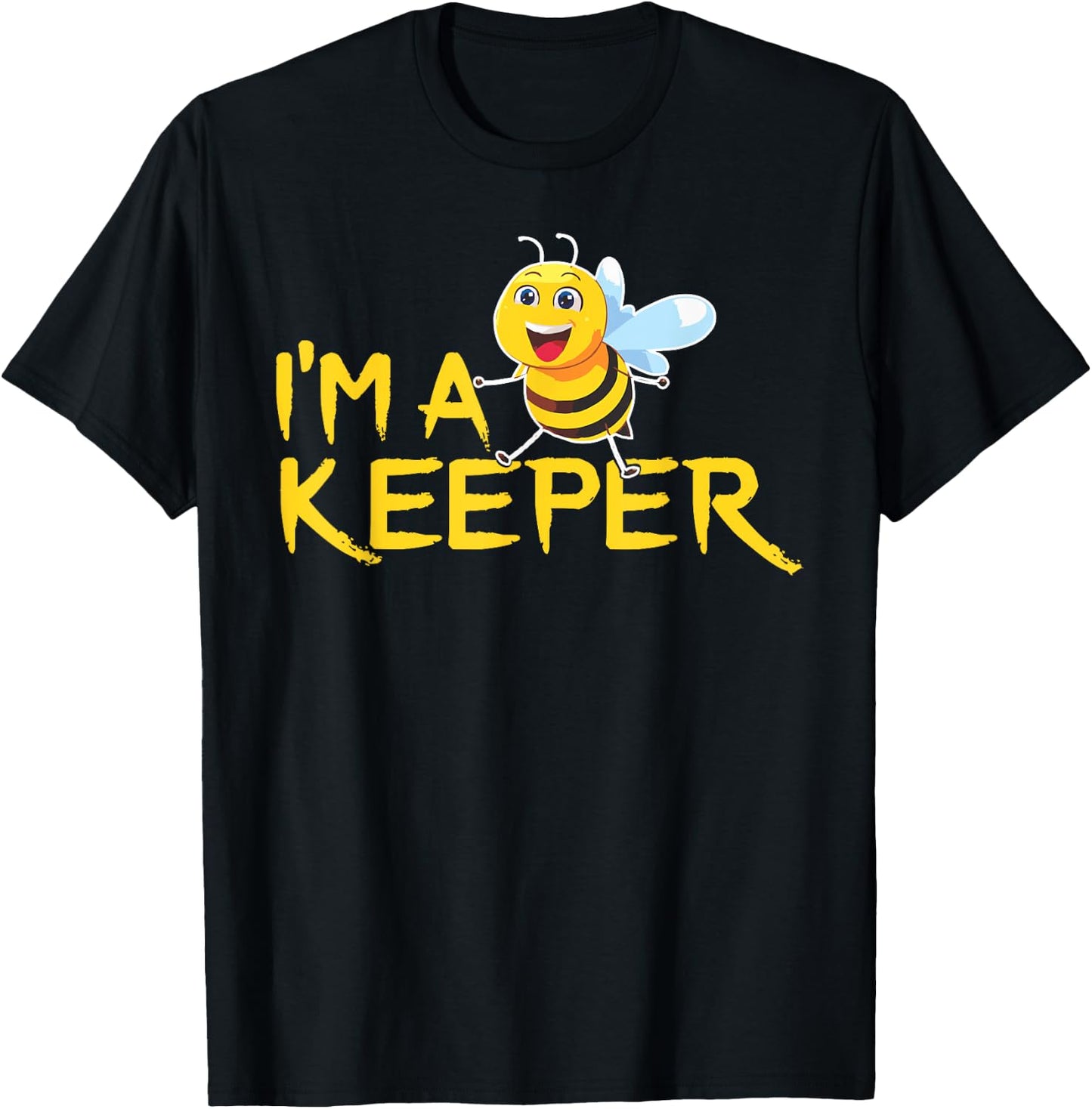 Im a Bee Keeper Funny Beekeeping Apiarist Apiary Honey Lover T-Shirt - T-Shirt | Black