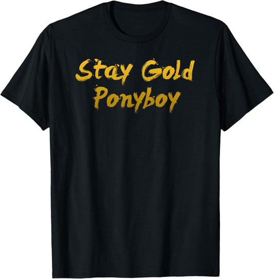 Stay Gold Ponyboy T-Shirt - T-Shirt | Black