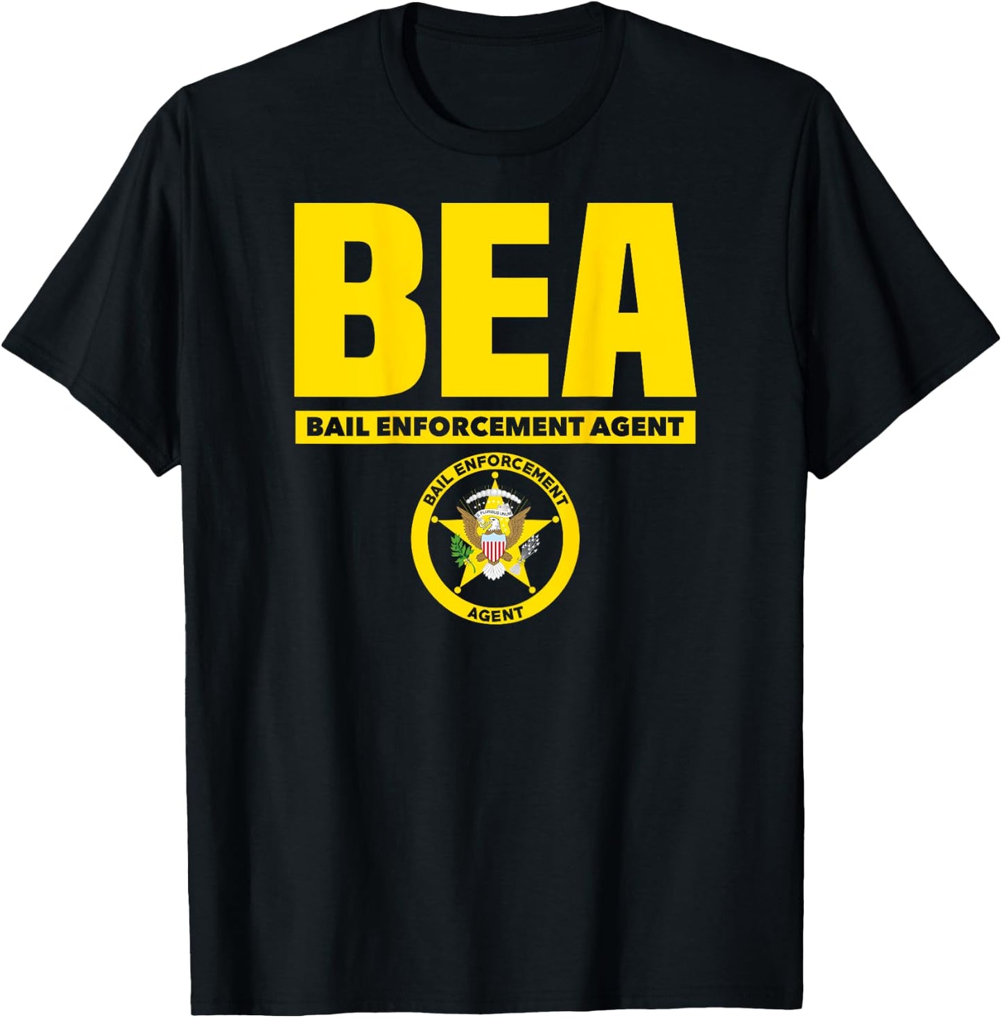 Bail Enforcement Agent Badge Fugitive Bounty Hunters T-Shirt - T-Shirt | Black
