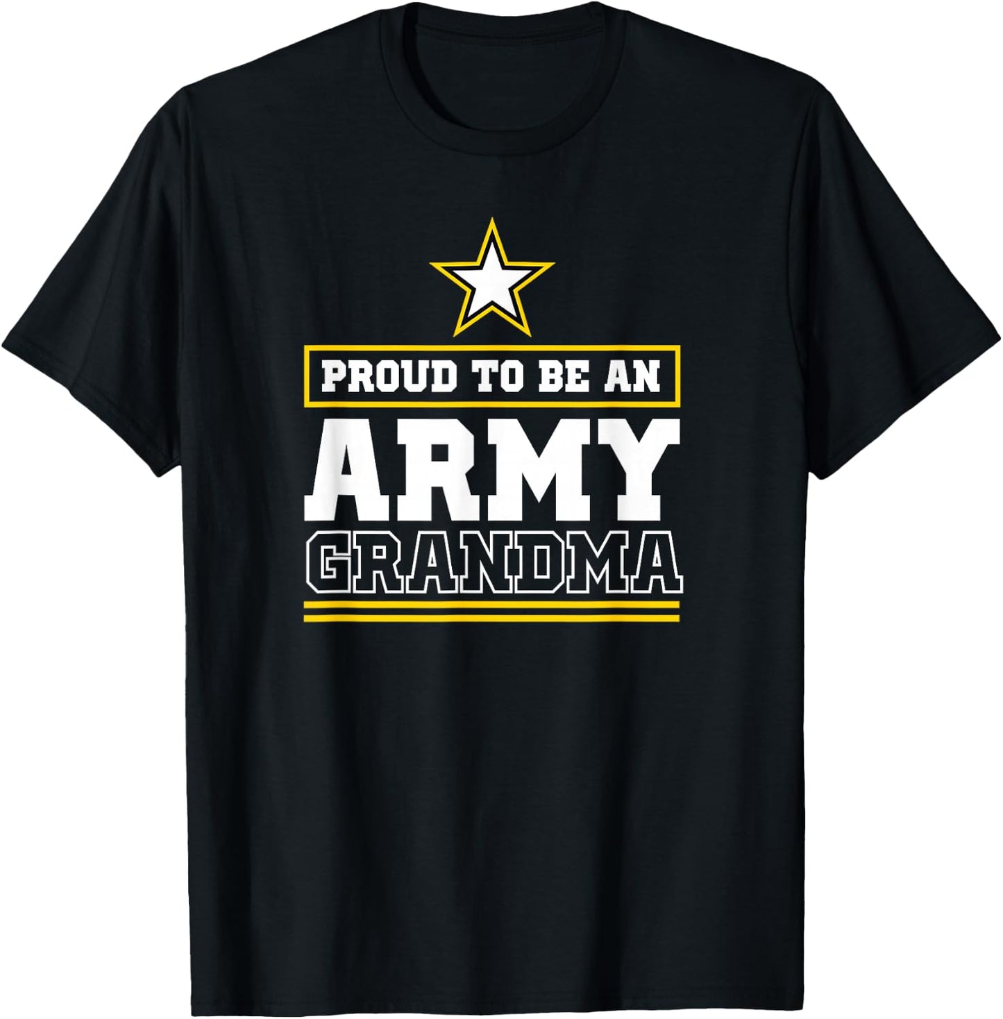 Proud Army Grandma Proud to Be an Army Grandma T-Shirt - T-Shirt | Black