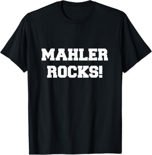 Mahler Rocks! Classical Music T-Shirt - T-Shirt | Black