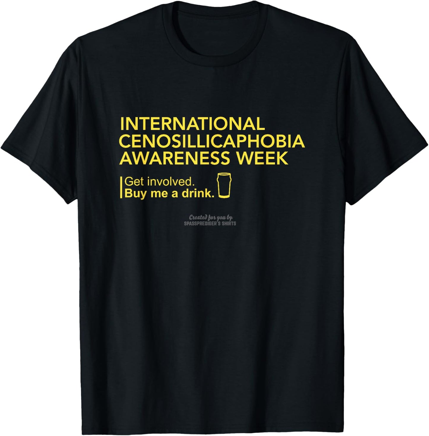 Cenosillicaphobia Awareness Week Cenosillicaphobia T-Shirt - T-Shirt | Black