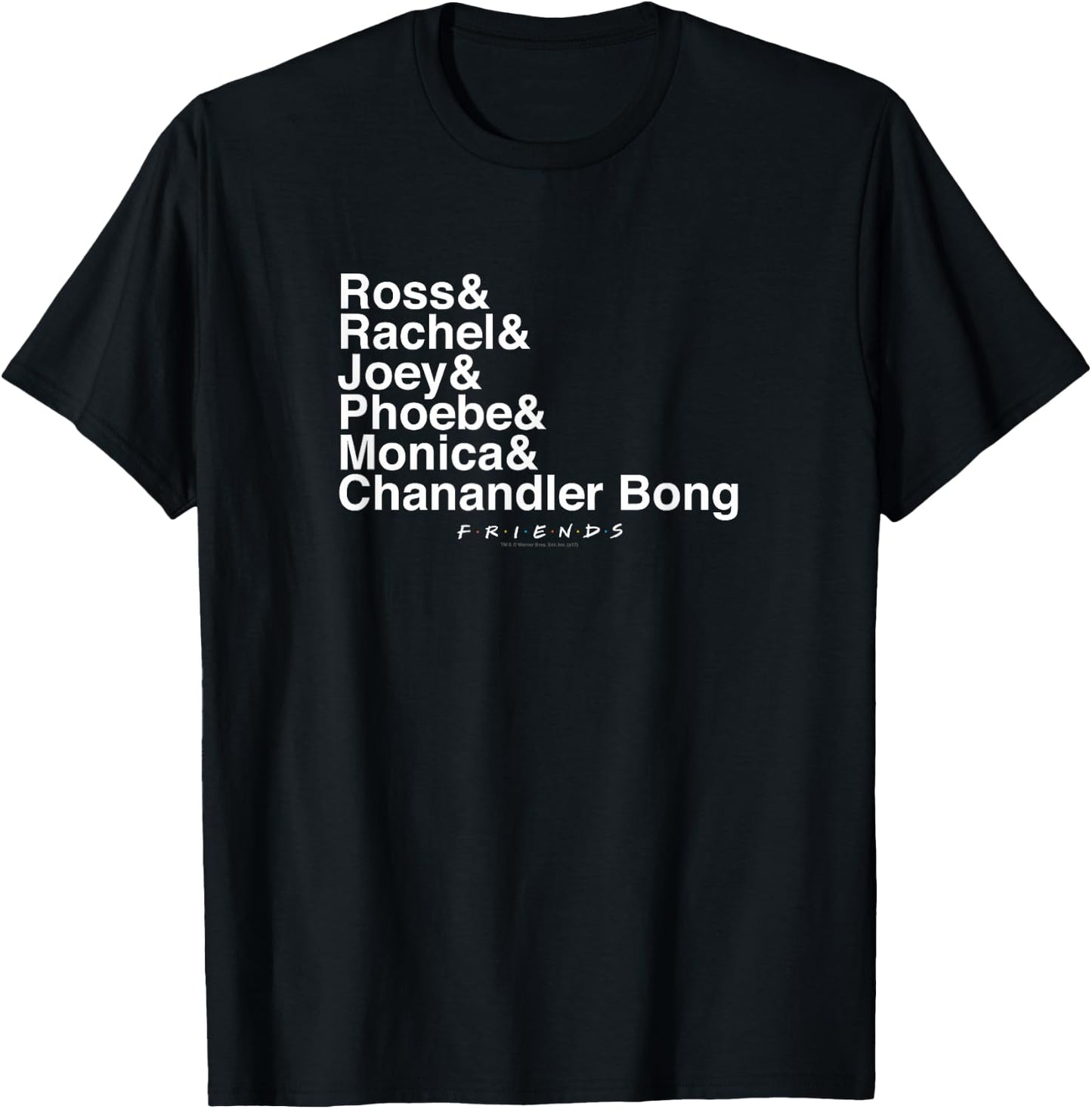 Friends Chanandler Bong T-Shirt - T-Shirt | Black