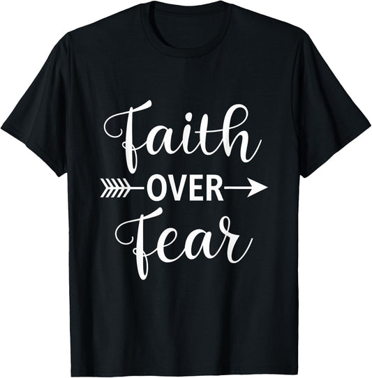 Faith Over Fear Inspirational Christian Motivational T-Shirt - T-Shirt | Black