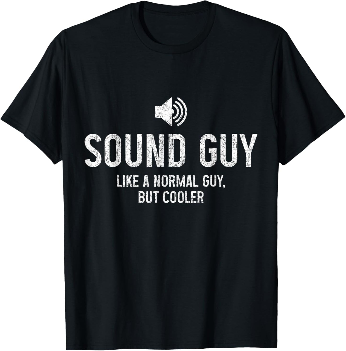 Sound Guy Audio Engineer Sound Technician Funny T-Shirt - T-Shirt | Black