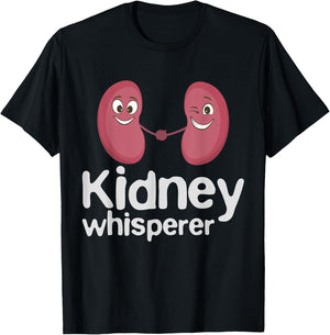Dialysis Technician Nurse - Kidney Whisperer T-Shirt - T-Shirt | Black