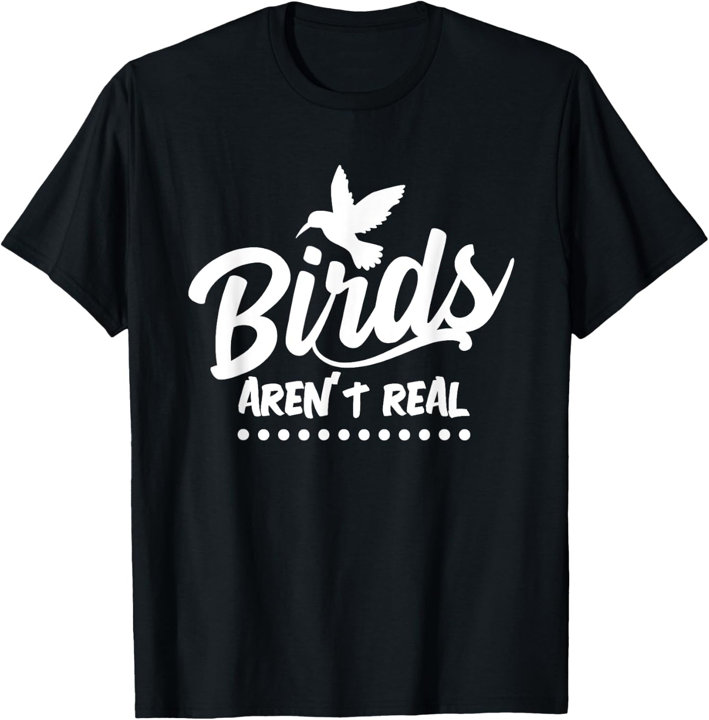 Birds Aren't Real America T Shirt Men Women T-Shirt - T-Shirt | Black