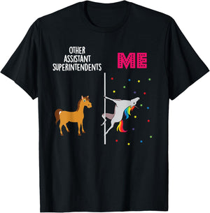 Assistant Superintendent Unicorn Others You T-Shirt - T-Shirt | Black
