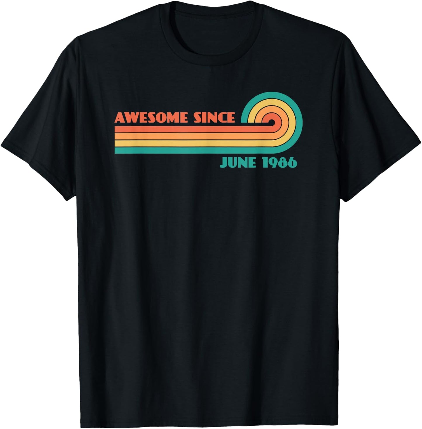 Awesome Since June 1986 T-Shirt - T-Shirt | Black