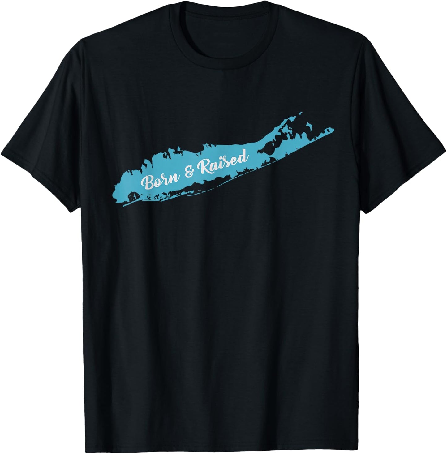 Born and Raised Long Island NY T Shirt T-Shirt - T-Shirt | Black