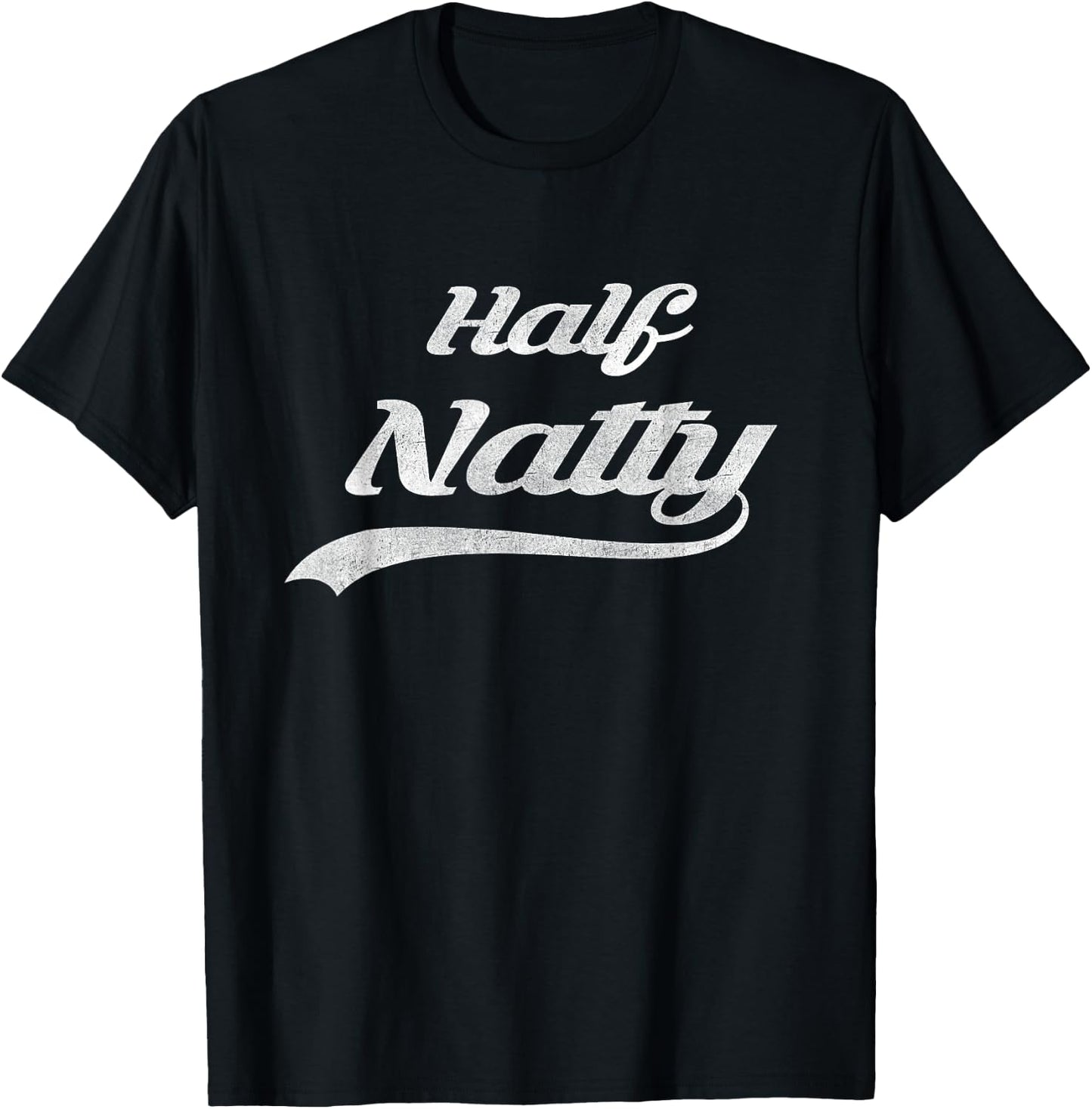 Half Natty Bodybuilder Fitness Meme Gift T-Shirt - T-Shirt | Black