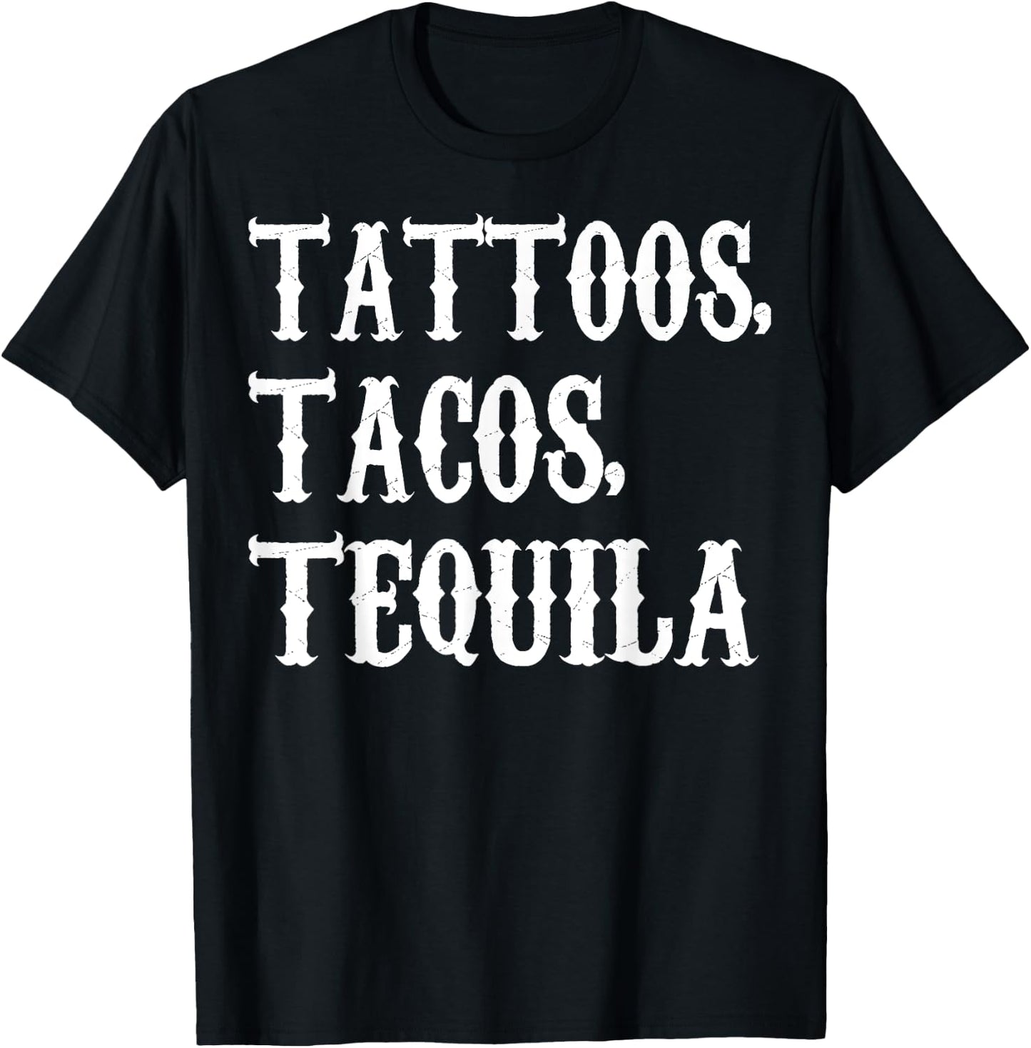 Tattoos Tacos Tequila T-Shirt - T-Shirt | Black