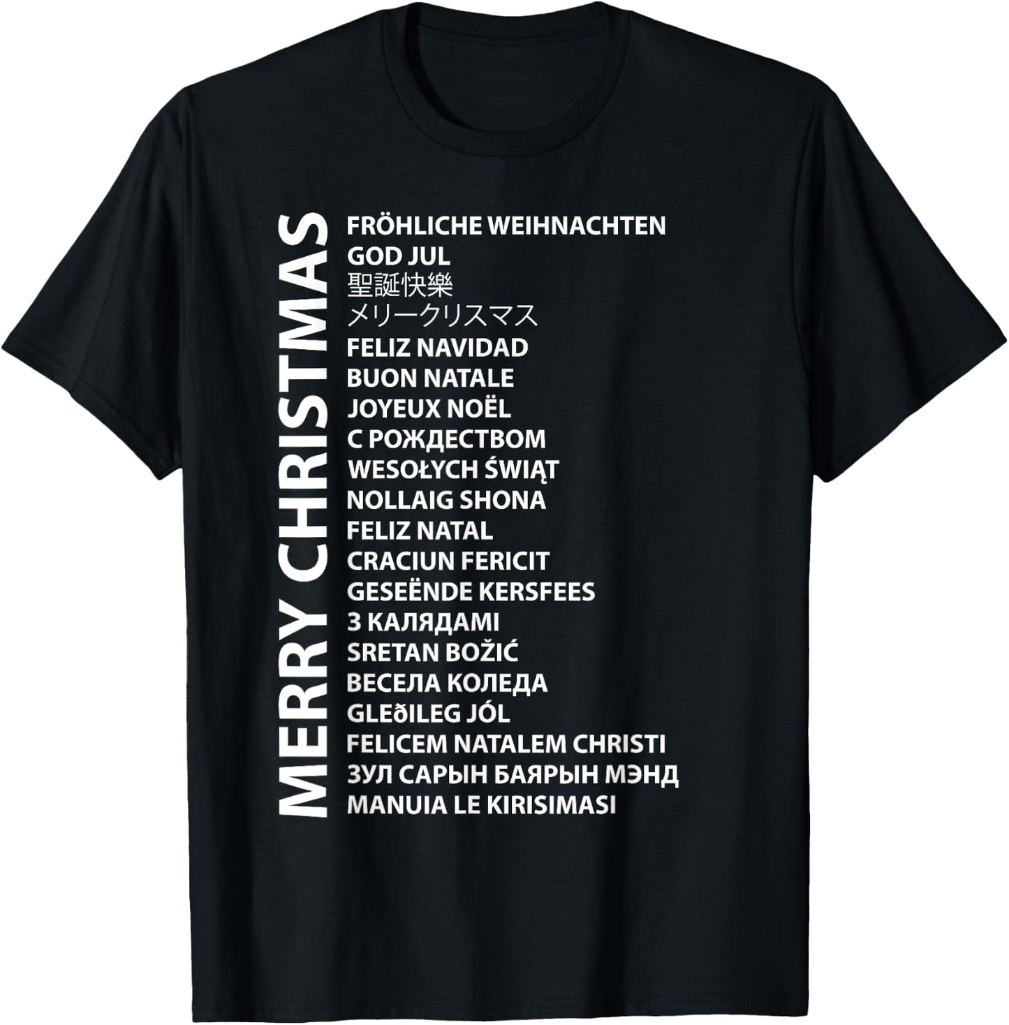 Best Happy Christmas Day Wish Gift Merry Christmas In Different Country Language Travel Lover T-Shirt - T-Shirt | Black