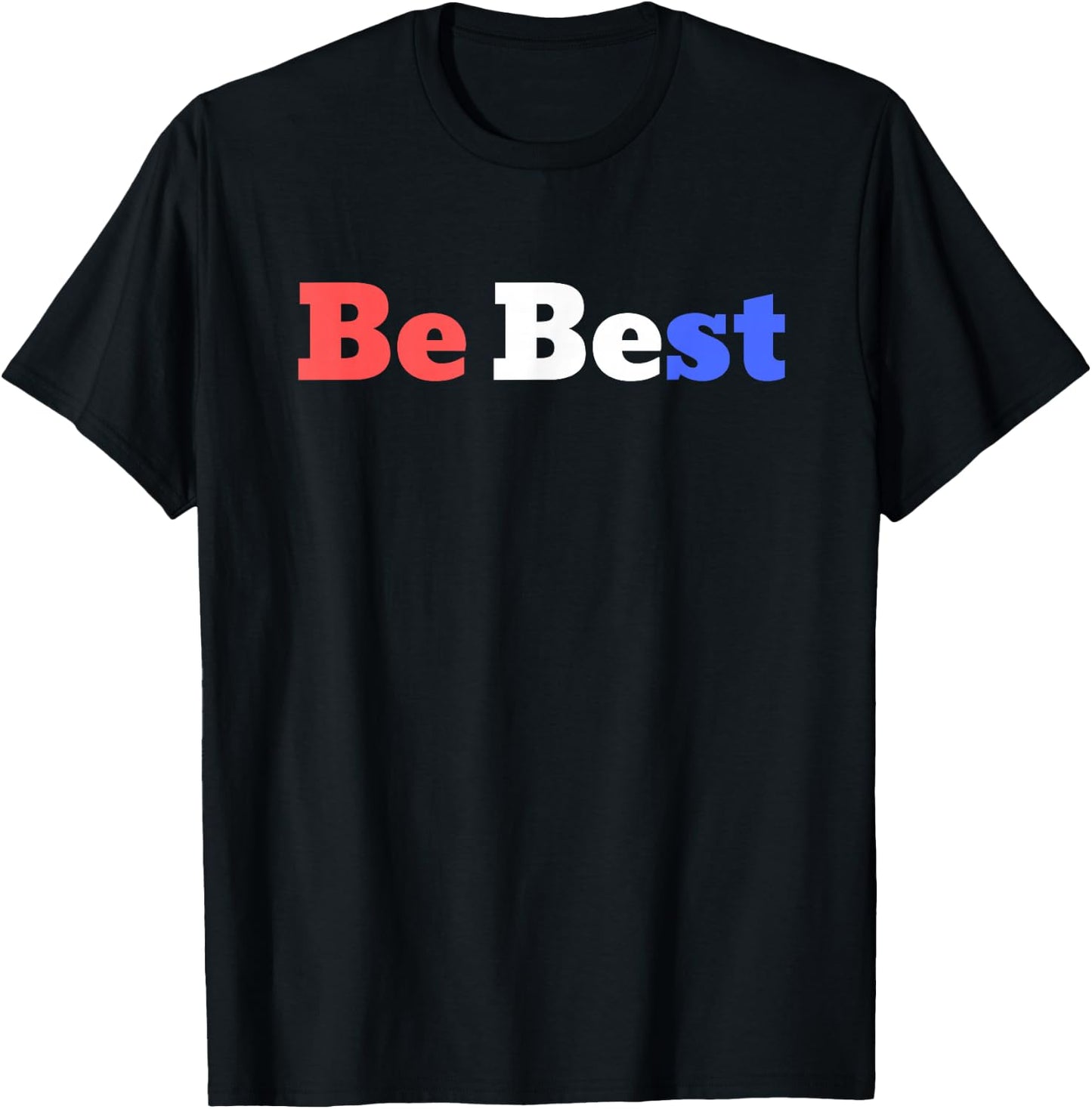 Patriotic Be Best Melania T-Shirt - T-Shirt | Black