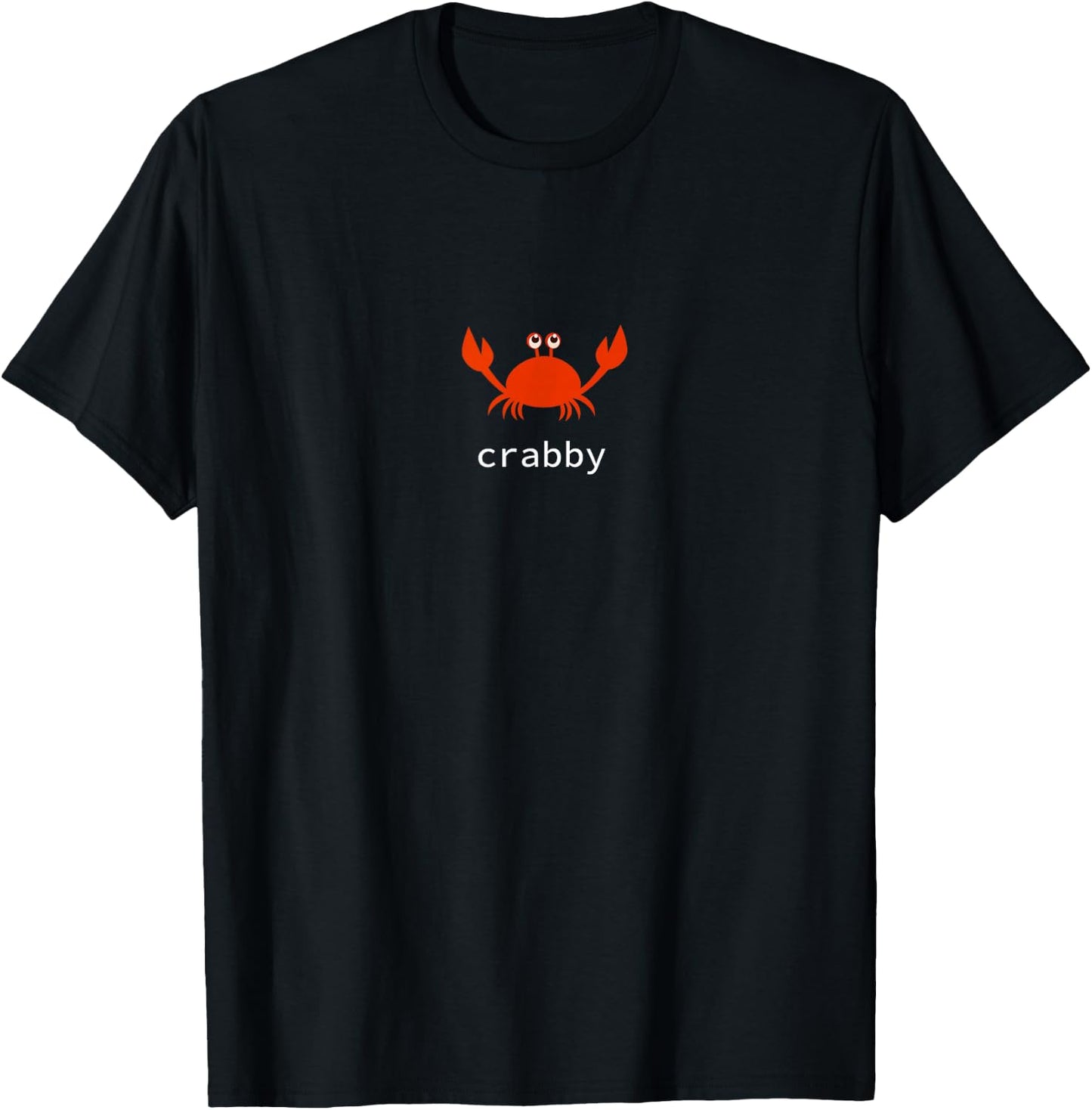 I'm a Crabby Crab , Ladies and Kids T-Shirt - T-Shirt | Black