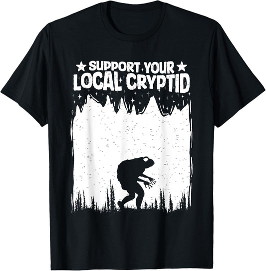 Support Your Local Cryptid Loveland Frogman Cryptozoology T-Shirt - T-Shirt | Black